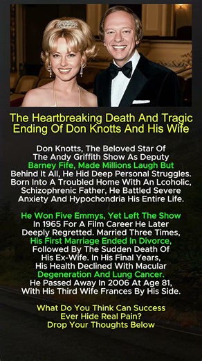 The Heartbreaking Death and Final Days of Don Knotts and His Wife