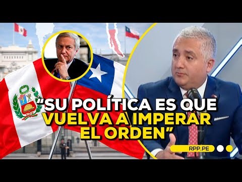 ¿Qué esperar de KAST y cómo se manejarán las RELACIONES DIPLOMÁTICAS entre Perú y Chile? #ADNRPP