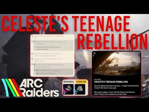 CELESTE'S TEENAGE REBELLION EASY SOLO QUEST COMPLETION GUIDE | Arc Raiders