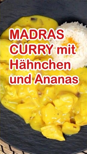 20-Minuten MADRAS CURRY mit Hähnchen und Ananas - 🥘 indische Küche #shorts