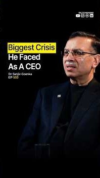 The Biggest Crisis He Faced As A CEO | Sanjiv Goenka | Raj Shamani #shorts #business
