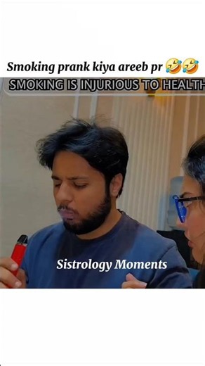 Smoking prank kiya areeb pr 🤣🤣#sistrology