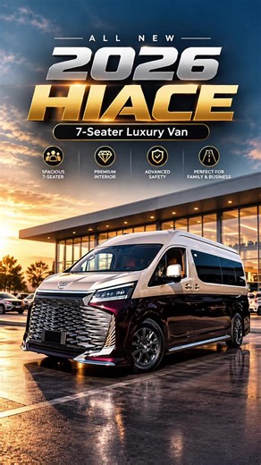 2026 Toyota Hiace 7-Seater Luxury Van: Style & Comfort