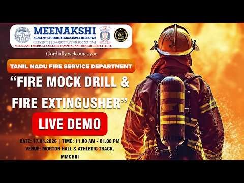 FIRE MOCK DRILL 2026 | CODE RED | Meenakshi Medical College Hospital and Research Institute