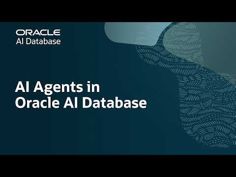 Oracle AI Database: Agentic AI for Mission-Critical Data
