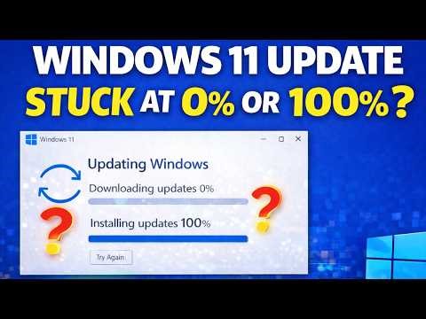 Windows 11 Update Stuck at 0% or 100%? Fix Windows Update Problem (2026 Guide)