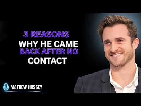 If a MAN Chase Back After Months of No Contact, It's Because of These 3 Reasons.. MOTIVATIONAL