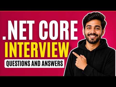 NET Core Interview Questions and Answers for Beginners and Experts!