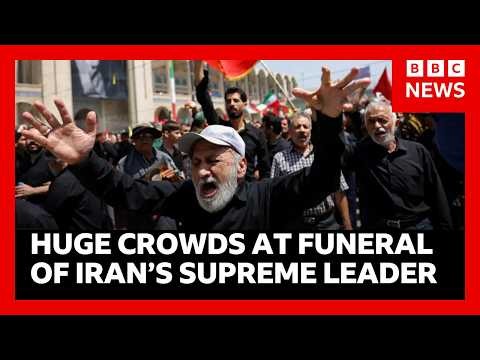 Huge crowds gather in Iran for funeral of Ayatollah Khamenei - killed in US airstrike | BBC News