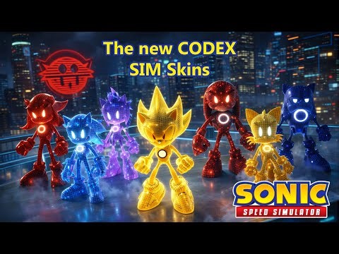 Sonic Speed Simulator - The new SIM Skins and codex system