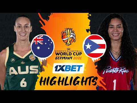 Australia 🇦🇺 v Puerto Rico 🇵🇷 | 1XBET Highlights | FIBA Women's Basketball World Cup 2026