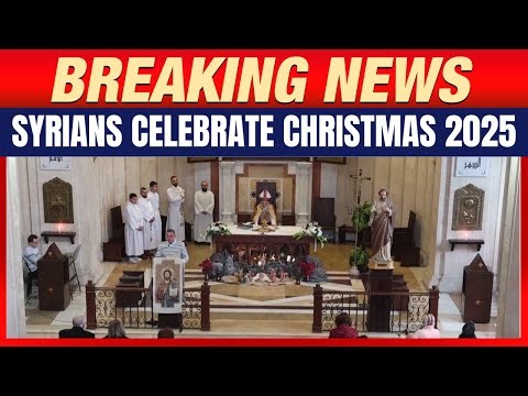 Syrians Celebrate Christmas Across Damascus, Aleppo and Qamishli Amid Security Measures