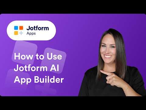 How to Use Jotform AI App Builder (Full Tutorial)