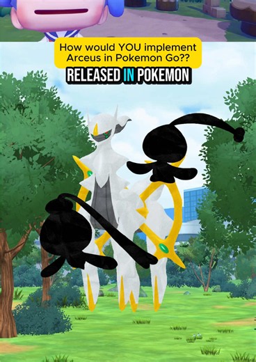 Arceus in Pokémon GO: Type Changes, Implementation & Strength