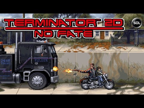 Terminator 2D No Fate - Truck Chase (Level 7)