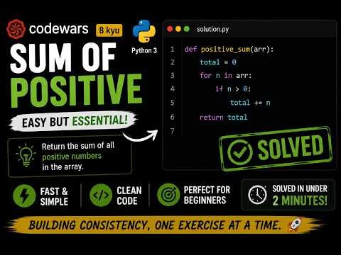 Codewars Python Challenge | Sum of Positive Numbers