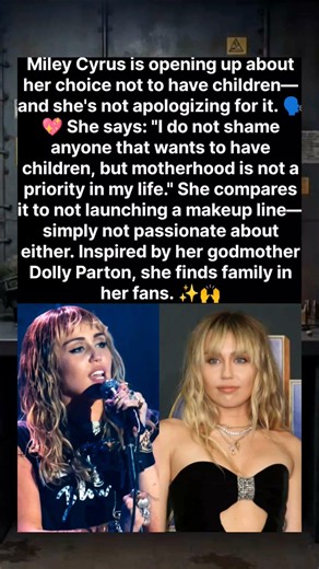Miley Cyrus on motherhood: “It's just not a priority for me—and I don't shame anyone who wants it.”🎤