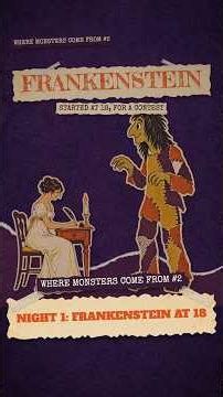 Frankenstein was started by an 18-year-old