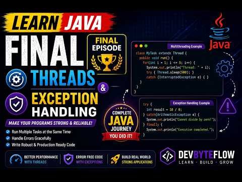 Threads & Exception Handling | Java Programming Course – Final Episode