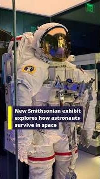How do astronauts survive and thrive? Smithsonian exhibit features space toilet and humanoid robot