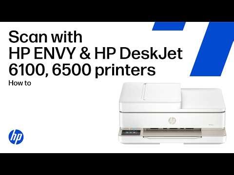 How to scan | HP ENVY & HP DeskJet Ink Advantage 6100 and 6500 printer series