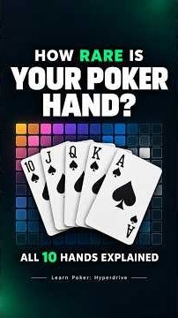 How rare is each poker hand? 🃏