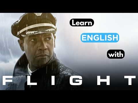 Learn English with MOVIES: Flight!