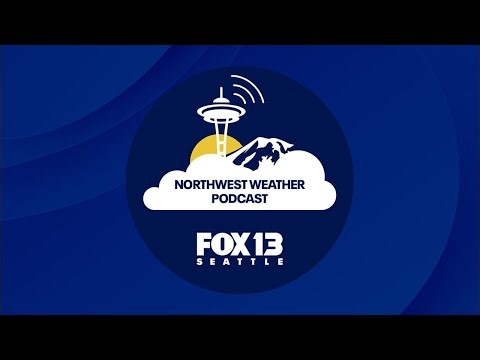 Northwest Weather Podcast S1E39: Dreary April weather finally clearing out