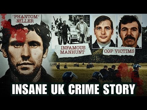 HUNTING UK’S DEADLIEST PSYCHOPATH