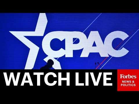 WATCH LIVE: Conservative Pundits And Lawmakers Speak At CPAC 2026 In Texas
