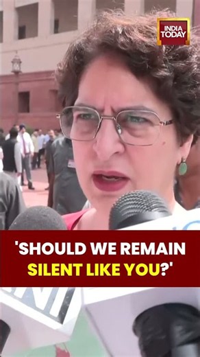 ‘Should We Remain Silent Like You?’ Priyanka Gandhi Snaps at Media Over Parliament Row #media