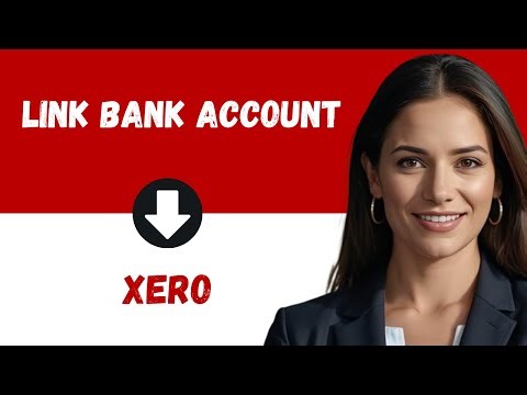 How to Link Xero to Bank Account | Xero Bank Feed Setup | Connect Bank Account to Xero Accounting
