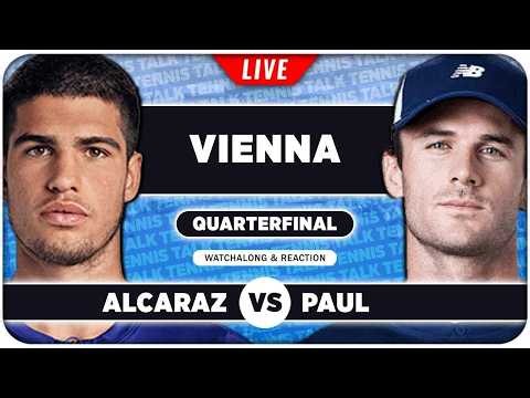 ALCARAZ vs PAUL • ATP Vienna 2026 QF • LIVE Tennis Watchalong