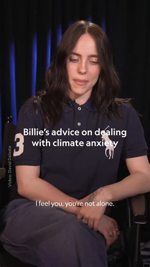 Billie Eilish gives advice on how to deal with climate change ‘anxiety.’ “It is really scary. If you do a little bit of research you can learn a lot and it’s pretty hard to go back. And boy, does it make you anxious.”