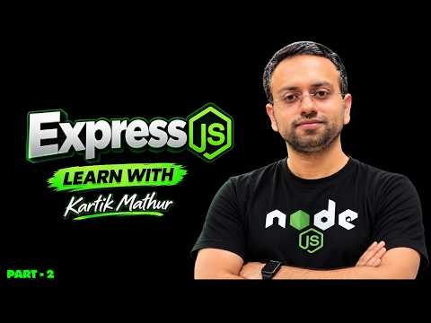 Express.js Tutorial for Beginners | Backend Development with Express JS | Part 2