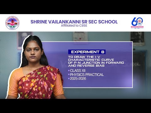 Class 12 Physics Practical 8 | I-V Characteristics of P-N Junction Diode | Forward & Reverse Bias