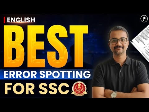 Best Error Spotting for SSC | English | Must-Watch for SSC CGL, CHSL for Competitive Exams