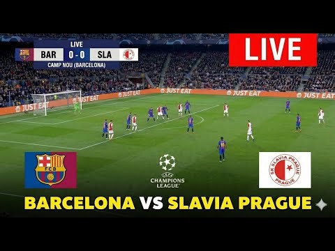 🔴LIVE: BARCELONA VS SLAVIA PRAGUE | CHAMPIONS LEAGUE 2025 | SIMULATION GAMEPLAY