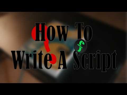 How To Write A Script