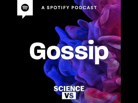 Pssst!! The Science of Gossip