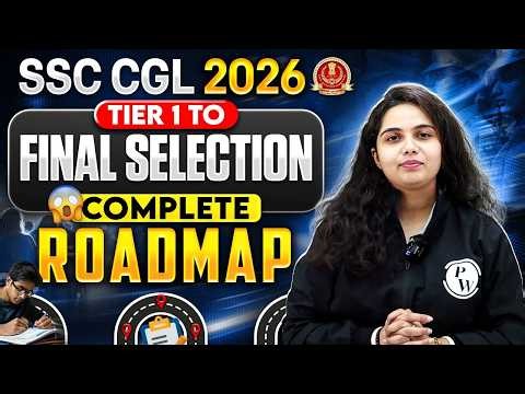 SSC CGL Preparation 2026 | SSC CGL Tier 1 - Final Selection | SSC CGL Complete Roadmap | SSC Wallah