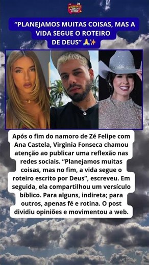 Virginia surpreende após término de Zé Felipe com Ana Castela ✨