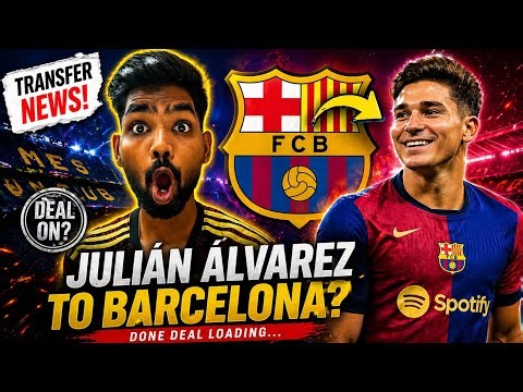 🚨 Julián Álvarez to Barcelona?! 🔵🔴 Transfer Shock or DONE DEAL? 😱