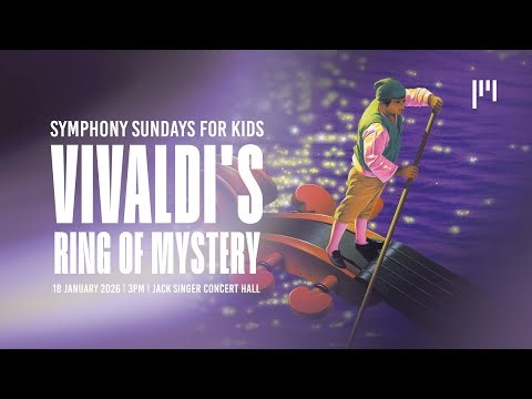 Symphony Sundays for Kids: Vivaldi's Ring of Mystery | 18 January 2026