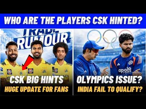 IPL 2027: CSK gives Big Hint about Trades | India to miss Olympics? | IPL News Tamil