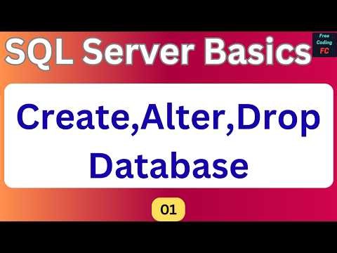 Create, Alter, Drop Database in SQL Server