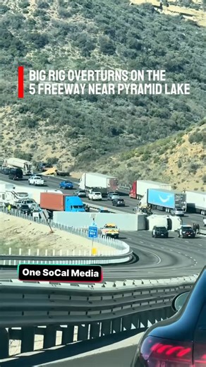 Only One SoCal Media ™️ on Instagram: "🚨 Big Rig Overturns on the 5 Freeway Near Pyramid Lake 🚨 Traffic on Interstate 5 at the Grapevine (near Pyramid Lake) was snarled after a semi-truck overturned and blocked multiple lanes, causing major delays through the busy corridor. Authorities responded to clear the scene and manage traffic as drivers were backed up for miles. Expect slow conditions if you’re headed through this area. ￼ 📍 I-5 Freeway near Pyramid Lake — SoCal 🎥 Video credit: followe