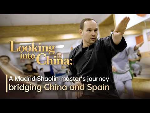 Looking into China: A Madrid Shaolin master's journey bridging China and Spain