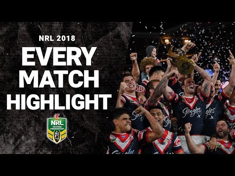 NRL 2018 | Every Match Highlight