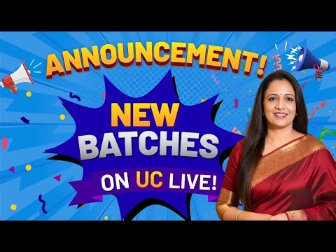Special announcement of new batches on UC LIVE APP | Eduquity Pattern | Rani Ma'am